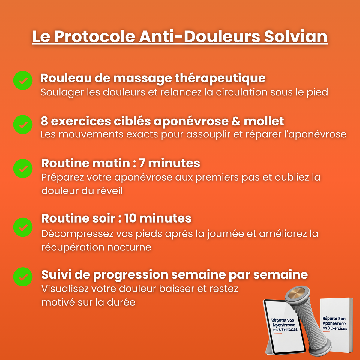 Rouleau de décompression plantaire + exercices